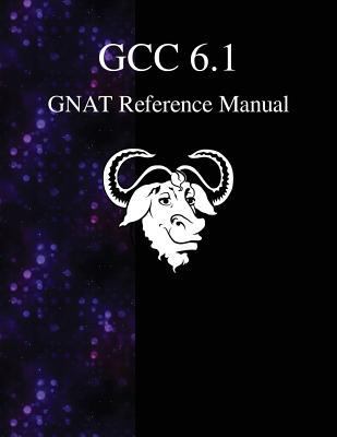 GCC 6.1 GNAT Reference Manual 988840637X Book Cover