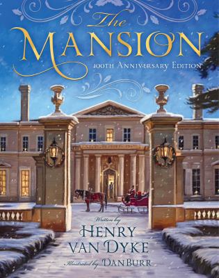 The Mansion: 100th Anniversary Edition 1606418459 Book Cover