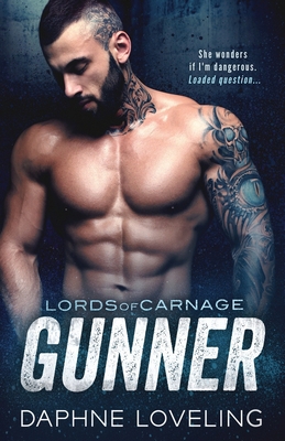 Gunner: Lords of Carnage MC 1976245583 Book Cover