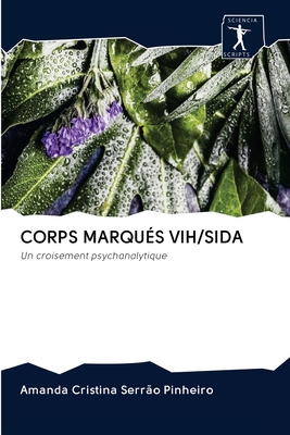 Corps Marqués Vih/Sida [French] 6200965757 Book Cover