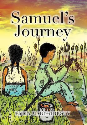 Samuel's Journey 1483649474 Book Cover