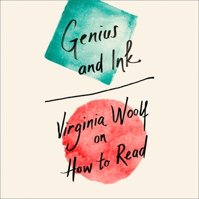 Genius and Ink: Virginia Woolf on How to Read 0008391572 Book Cover