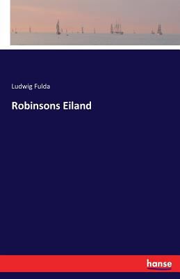 Robinsons Eiland [German] 3741122955 Book Cover