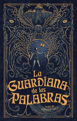 Guardiana de Las Palabras, La [Spanish] 8419252603 Book Cover