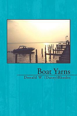 Boat Yarns 1425758665 Book Cover