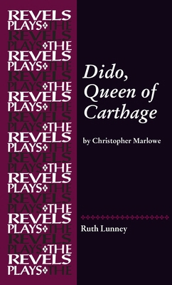 Dido, Queen of Carthage: By Christopher Marlowe 1784993980 Book Cover