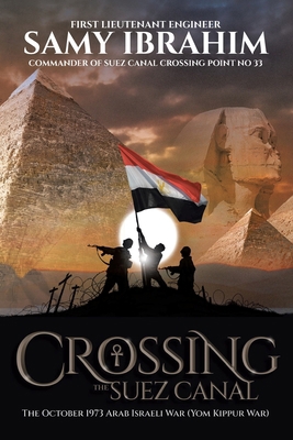Crossing the Suez Canal B0D7QRBRJ2 Book Cover
