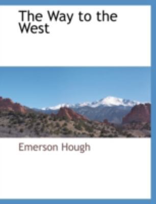 The Way to the West 1117877507 Book Cover