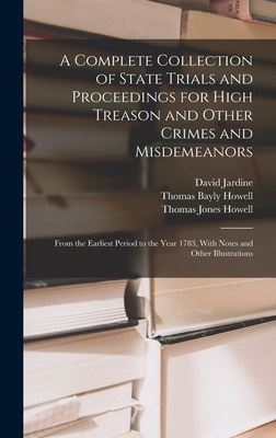 A Complete Collection of State Trials and Proce... 1017399948 Book Cover