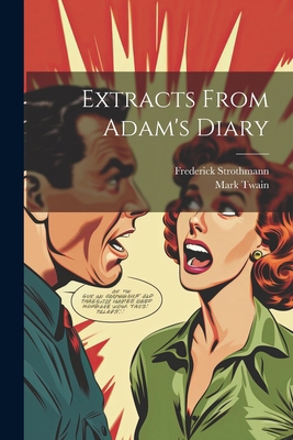 Extracts From Adam's Diary 1022528130 Book Cover