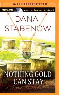 Nothing Gold Can Stay 1455850195 Book Cover