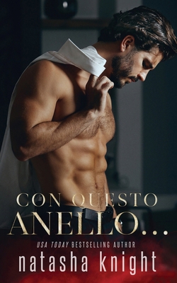 Con questo anello... [Italian] B0CGC4Y1C1 Book Cover