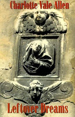 Leftover Dreams 1892738295 Book Cover