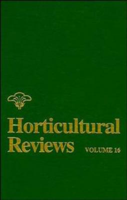 Horticultural Reviews, Volume 16 047157337X Book Cover