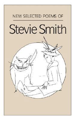 New Selected Poems of Stevie Smith 0811210685 Book Cover