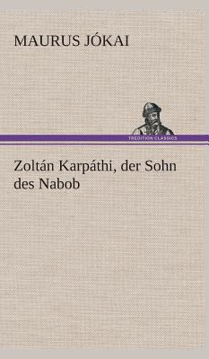 Zoltán Karpáthi, der Sohn des Nabob [German] 3849534847 Book Cover