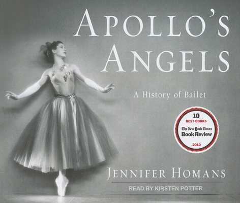 Apollo's Angels: A History of Ballet 1452601089 Book Cover