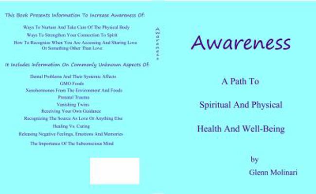 Awareness - A Path To Spiritual And Physical He... 0985478446 Book Cover