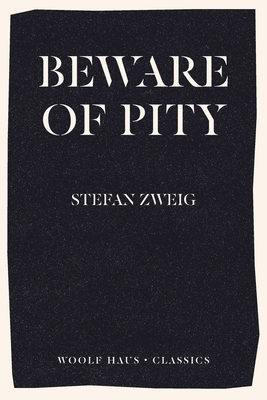 Beware of Pity 1925788555 Book Cover