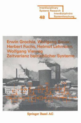 Zeitvarianz Betrieblicher Systeme [German] 3764309733 Book Cover