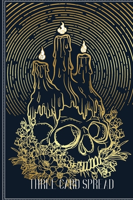 Three Card Spread: Tarot Log Tracker - Gift For... 1661356907 Book Cover