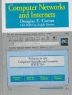 Computer Networks and Internet: With CDROM 0132390701 Book Cover