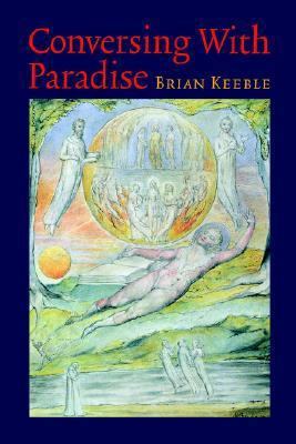 Conversing with Paradise 1597310506 Book Cover