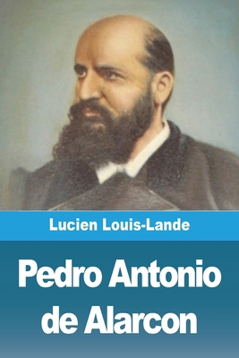 Pedro Antonio de Alarcon [French] 3988815942 Book Cover