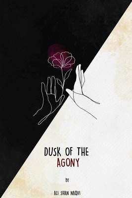 Dusk Of The Agony B0B1VL4JDY Book Cover