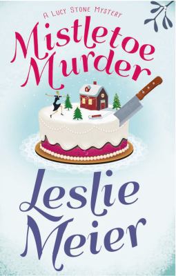 Mistletoe Murder 150985181X Book Cover