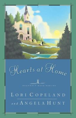 Hearts at Home: A Small-Town, Inspirational Tale 0849943442 Book Cover