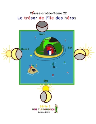 Le trésor de l'île des héros [French] B0882JH3M3 Book Cover