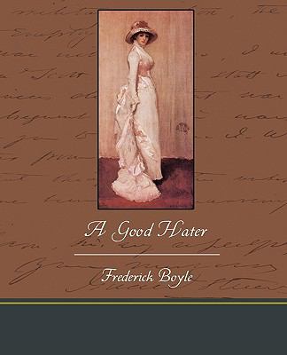 A Good Hater 1438534752 Book Cover