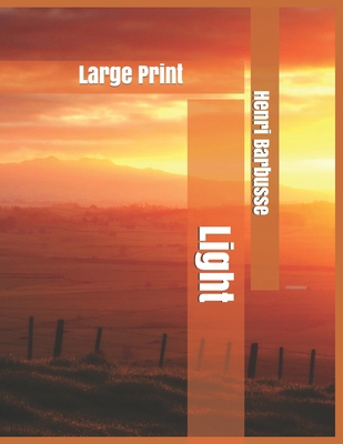 Light: Large Print B085HHMGW4 Book Cover