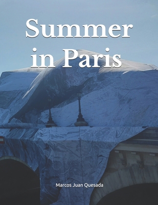 Summer in Paris B0H45HMRYW Book Cover