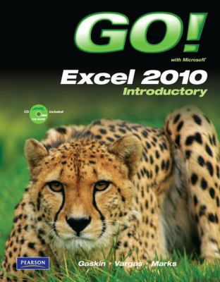 Go! with Microsoft Excel 2010 Introductory [Wit... 0135098149 Book Cover