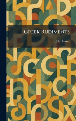 Greek Rudiments 1025690028 Book Cover