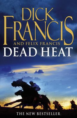 Dead Heat [Paperback] [Jan 01, 2008] Dick Francis 033045482X Book Cover