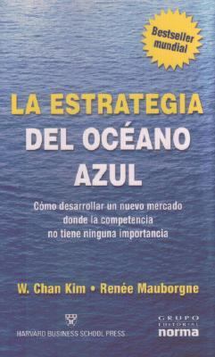La Estrategia del Oceano Azul [Spanish] 9580488398 Book Cover
