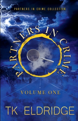 The Partners in Crime Collection - Volume One B0FR2FDKMN Book Cover