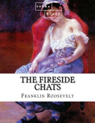 The Fireside Chats 1548501174 Book Cover