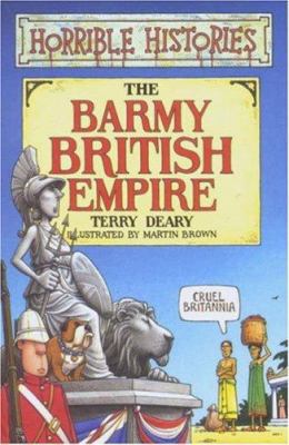 The Barmy British Empire 0439992257 Book Cover