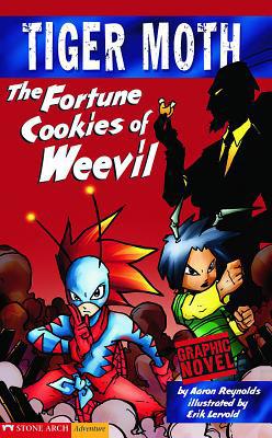 The Fortune Cookies of Weevil: Tiger Moth 1598894137 Book Cover