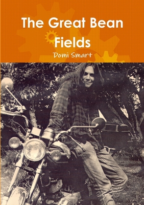 The Great Bean Fields 024430582X Book Cover