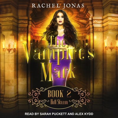 The Vampire's Mark 2: Hell Storm B08ZBRK4SJ Book Cover