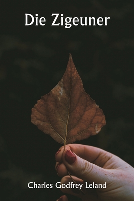 Die Zigeuner [German] 9357338349 Book Cover