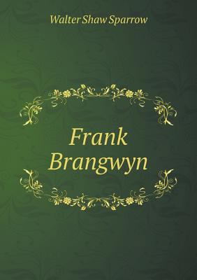 Frank Brangwyn 5518803850 Book Cover