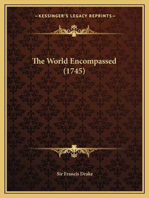 The World Encompassed (1745) 1164055690 Book Cover