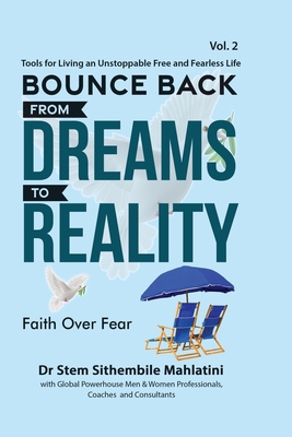 Bounce Back From Dreams To Reality 0990571882 Book Cover