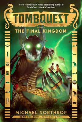 The Final Kingdom (Tombquest, Book 5): Volume 5 0545723426 Book Cover